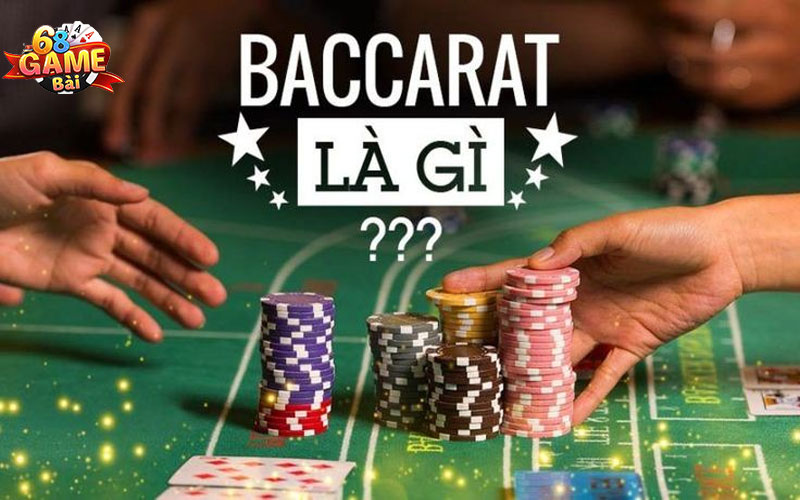 Hướng Dẫn Chơi Baccarat - Bí Kíp Chơi Baccarat Tại 68 Game Bài