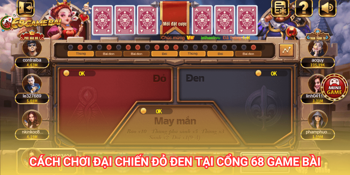 Đại chiến đỏ đen 68 Game Bài là tựa game đổi thưởng độc đáo